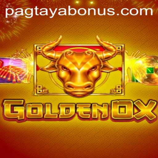 Exploring GoldenOx: The Thrilling World of Pagtaya