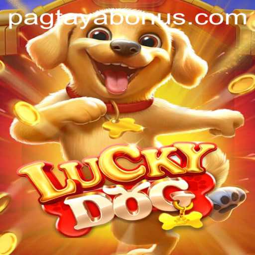 Exploring the Excitement of LuckyDog and Understanding the Concept of Pagtaya