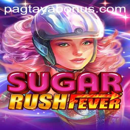 Exploring the Captivating World of SugarRushFever and the Essence of 'Pagtaya'